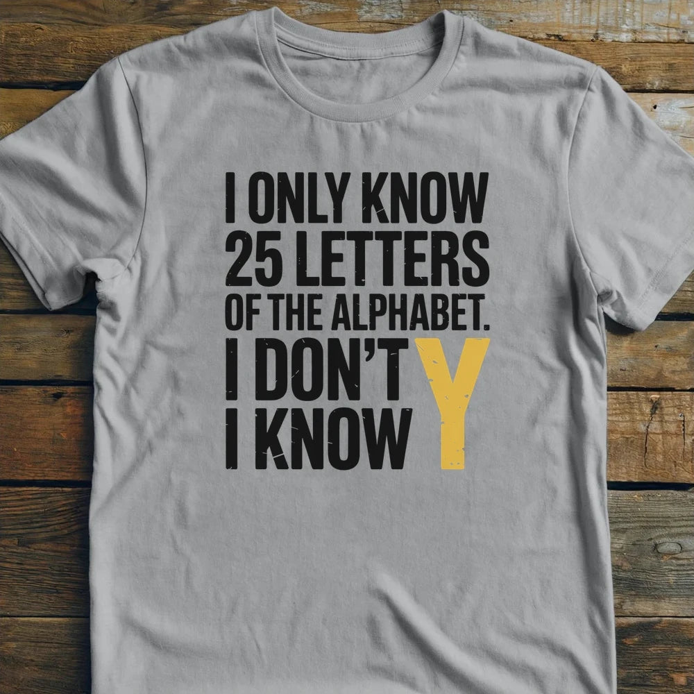 25 Letters T-Shirt